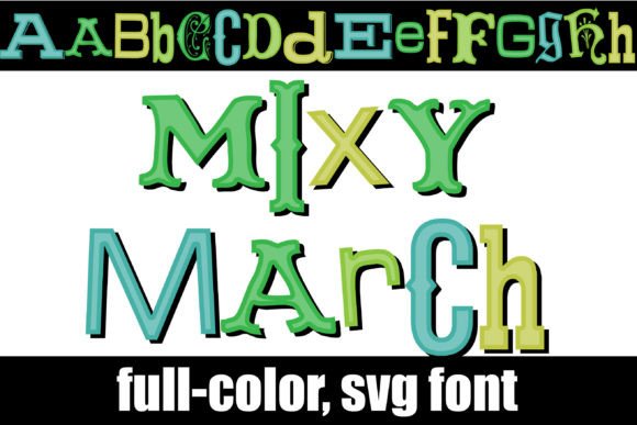 Mixy March: A Modern Font for Festive Projects
