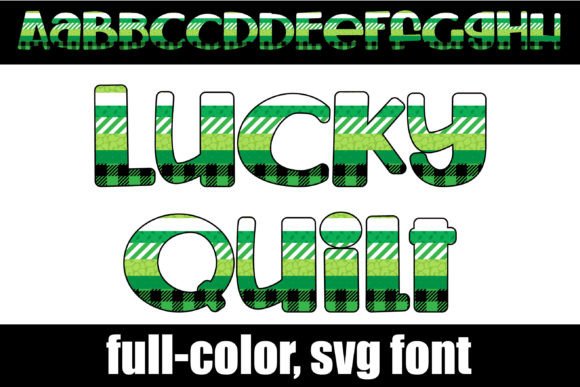 Why Lucky Quilt Might Be Your Next Favorite Festive Typeface
